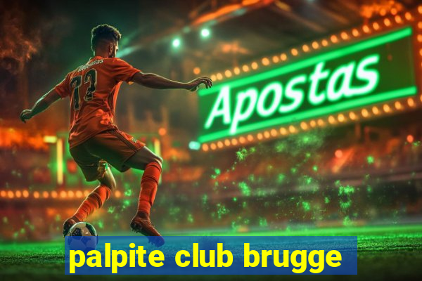 palpite club brugge